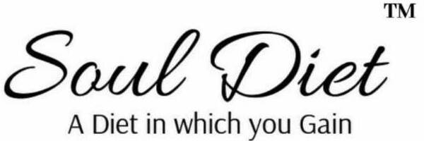 Soul Diet — A Diet in which you Gain